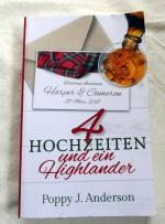 Poppy J. Anderson: 4 Hochzeiten und ein Poppy J. Anderson: 4 Hochzeiten und ein
