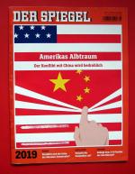 SPIEGEL 2019 Nr.01 Amerikas Albtraum China liberale Politik Konjunktur 3-D-Druck