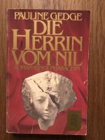 Die Herrin vom Nil - Roman einer Pharaonin