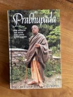 Dasa Gosvami, Satsvarupa: Prabhupada - D Dasa Gosvami, Satsvarupa: Prabhupada - D