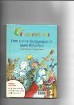 Kinder. Bildermaus-Geschichten von der Ritterburg /Das kleine Burggespenst beim Ritterfest - Wendebuch