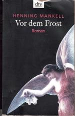 Vor dem Frost