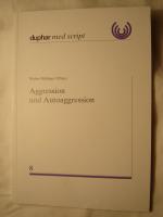 Aggression und Autoaggression