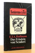 Hoffmann, E.T.A.: Das Fräulein Scuderi