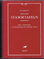 Grote, H.[ermann]: Stammtafeln. Mit Anha