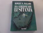 Robert D Ballard: Das Geheimnis der Lusi Robert D Ballard: Das Geheimnis der Lusi