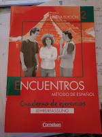 Encuentros - Metodo De Espanol - Cuaderno de ejercicios - Lehrerfassung