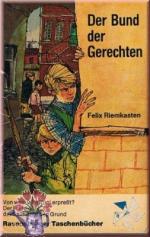 Felix Riemkasten: Der Bund der Gerechten Felix Riemkasten: Der Bund der Gerechten