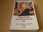 Hera Lind: Das Superweib. Hera Lind: Das Superweib.