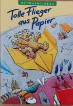 Tolle Flieger aus Papier