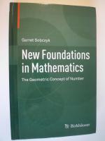 Garret Sobczyk: New Foundations in Mathe Garret Sobczyk: New Foundations in Mathe