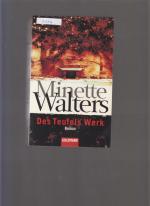 Minette Walters: Des Teufels Werk Minette Walters: Des Teufels Werk