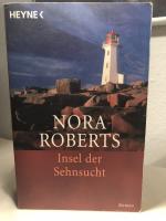 Nora Roberts: Insel der Sehnsucht
