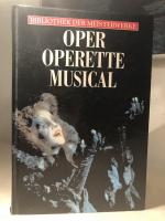 Bibliothek der Meisterwerke  OPER, OPERETTE,  MUSICAL