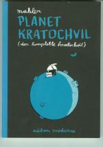 Nicolas Mahler: Planet Kratochvil Nicolas Mahler: Planet Kratochvil