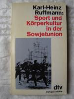 Sport und Körperkultur in der Sowjetunion.