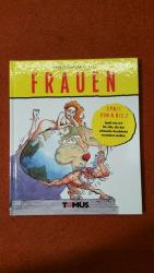 FRAUEN   -   Spass von A - Z  für alle, die das schwache Geschlecht verstehen wollen     -     NEU  -  noch unbenutzt !