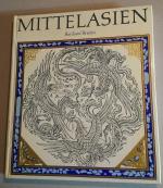 Burchard Brentjes: Mittelasien. Eine Kul