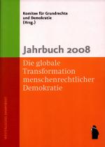 Jahrbuch 2008: Die globale Transformation menschenrechtlicher Demokratie