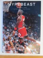 Hypebeast  #7-  The Lecacy Issue ; (Michael-Jordan -Cover )