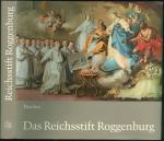 Franz Tuscher: Das Reichsstift Roggenbur