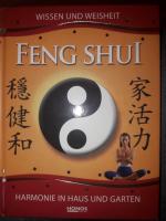 Feng Shui - Harmonie in Haus und Garten
