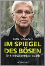 Im Spiegel des Bösen - Ein Kriminalkommissar erzählt