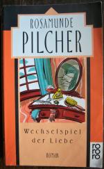 Rosamunde Pilcher: Wechselspiel der Lieb Rosamunde Pilcher: Wechselspiel der Lieb
