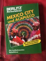 Mexico-City und Acapulco