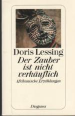 Doris Lessing: Der Zauber ist nicht verk