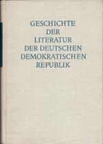 Geschichte der Literatur der Deutschen Demokratischen Republik