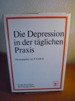 Die Depression in der täglichen Praxis.