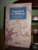 Casanova in Bildern.  - Mit 102 Radierungen von Jules Adolphe Chauvet