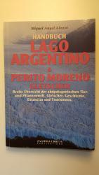 Handbuch Lago Argentino & Perito Moreno Gletscher