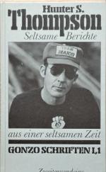 Hunter S. Thompson: Seltsame Berichte au