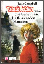 Julie Campbell: Trixie Belden und das Ge Julie Campbell: Trixie Belden und das Ge