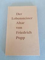 Friedrich Popp: Der Lobensteiner Altar Friedrich Popp: Der Lobensteiner Altar