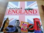 Kultbuch England. Alles, was wir lieben: von Ascot bis zum Yorkshire Pudding