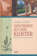 Gesundheit aus dem Kloster