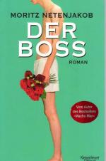 Moritz Netenjakob: Der Boss Moritz Netenjakob: Der Boss