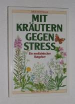 Kräuter - Mit Kräutern gegen Stress