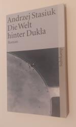 Andrzej Stasiuk: Die Welt hinter Dukla