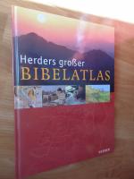 Herders grosser Bibelatlas