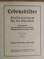 Lebensbilder. Klassenlesebuch für die Oberstufe. 1. Bändchen: Streiche