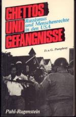 Ghettos und Gefängnisse. Rassismus und Menschenrechte in den USA.