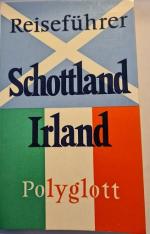Polyglott-Reiseführer. Schottland Irland