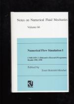 Numerical Flow Simulation I - CNRS-DFG Collaborative Research Programme, Results 1996-1998