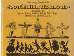 Eine lustige Gesellschaft - 100 Münchener Bilderbogen in einem Band mit einem Vorwort von Michael Schwarze - Nachdrucke der 1849 bis 1868 in München erschienenen Bilderbogen - Edition Olms