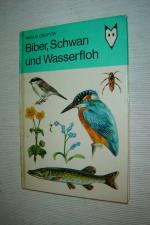 Biber,Schwan und Wasserfloh