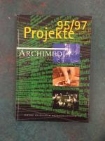 Projekte 95 /97 Archimedia